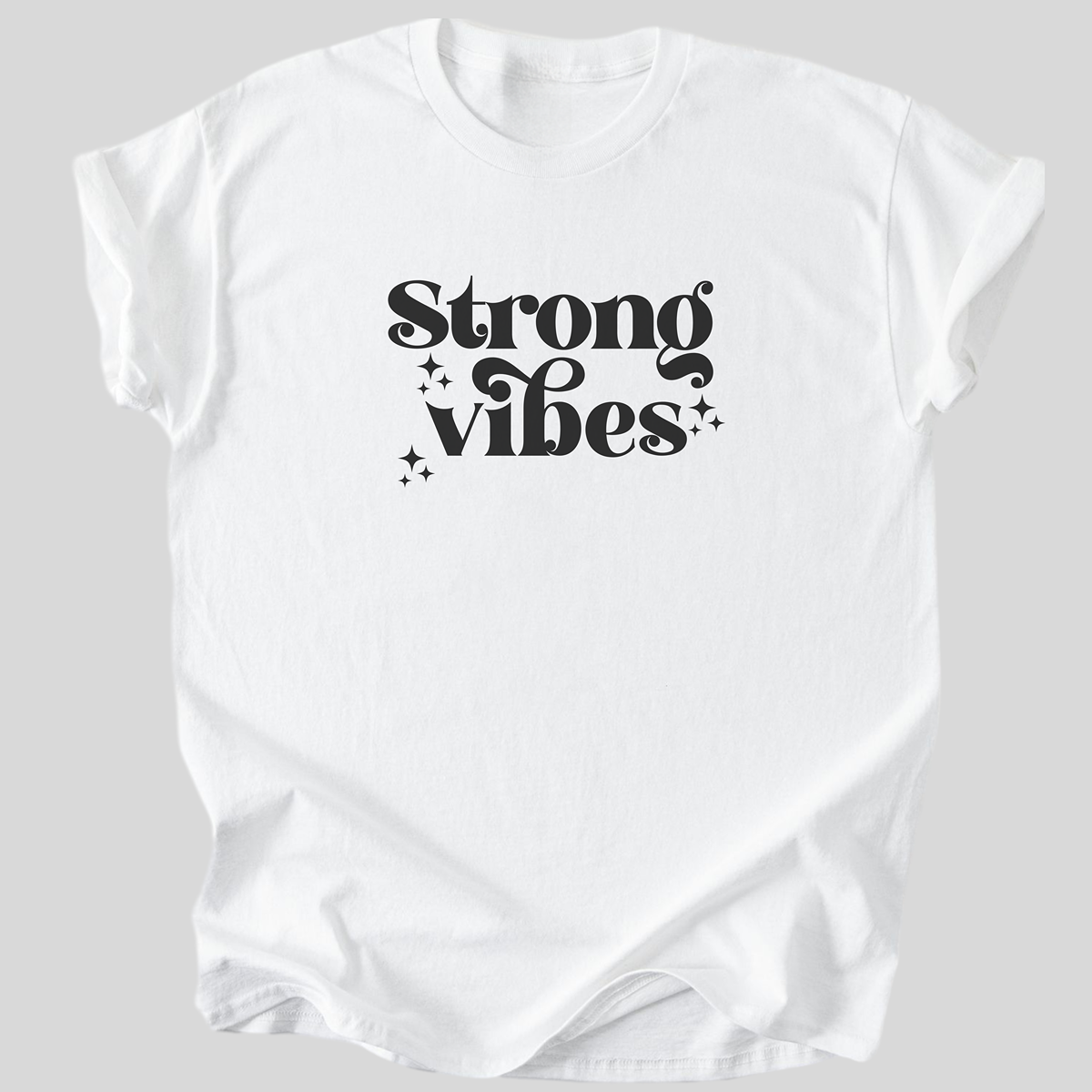 Strong Vibes Premium Organic Cotton T Shirt